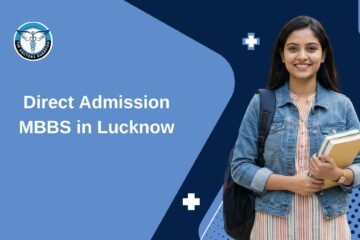 Direct Admission MBBS in Lucknow