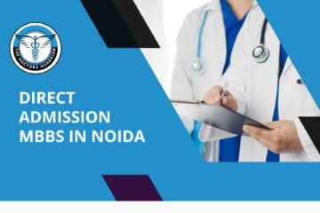 Direct Admission MBBS in Noida