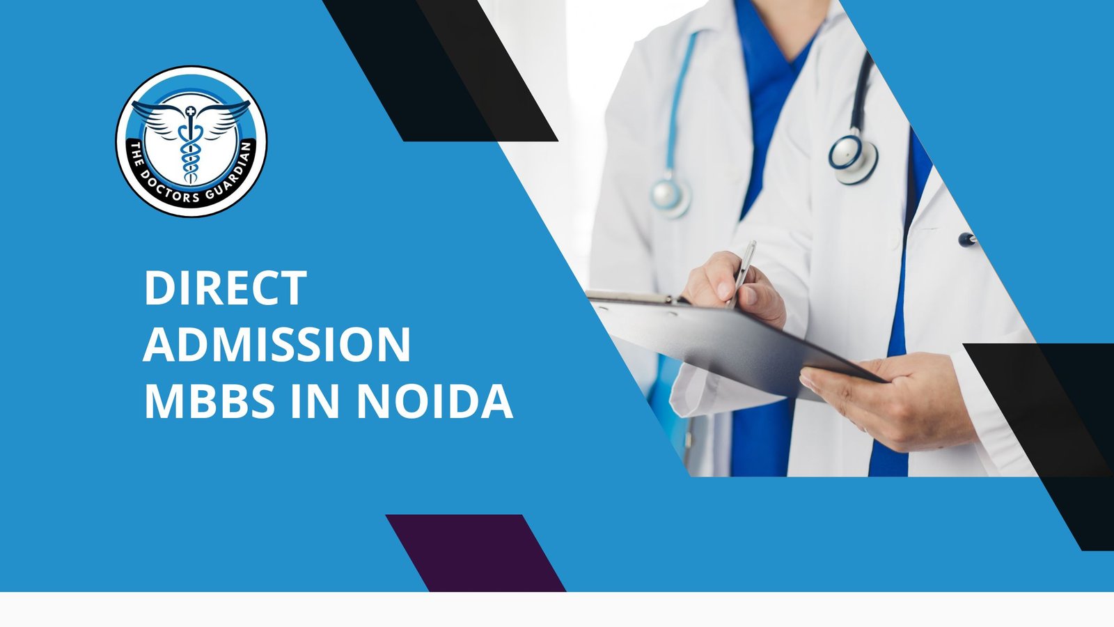 Direct Admission MBBS in Noida