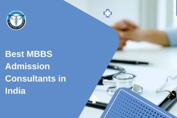 Best MBBS Admission Consultants in India