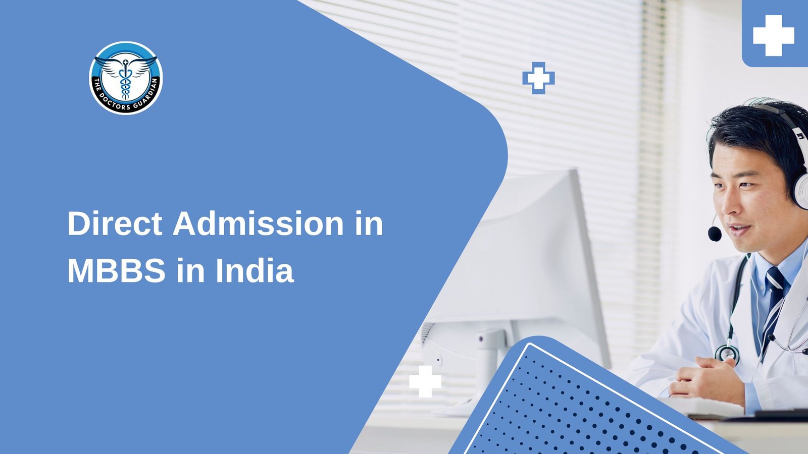 Direct Admission in MBBS in India