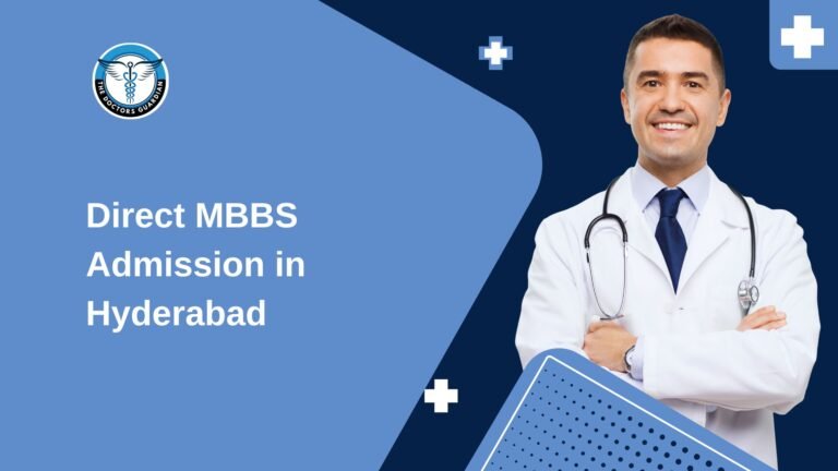 Direct MBBS Admission in Hyderabad