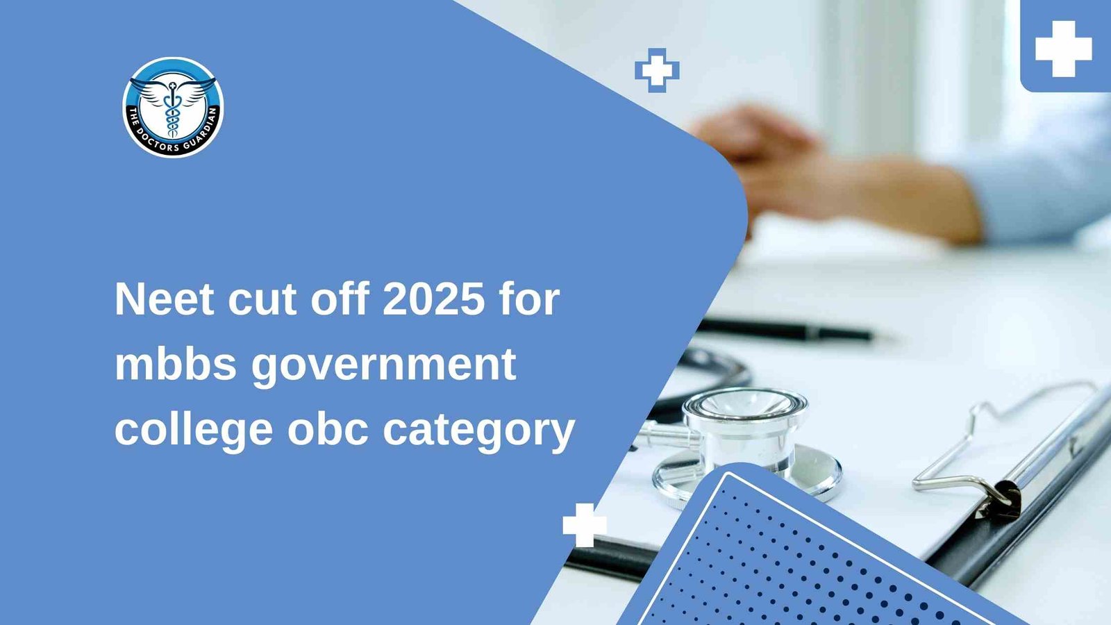 Neet cut off 2025 for mbbs government college obc category 