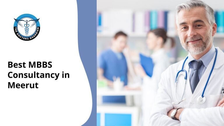 Best MBBS Consultancy in Meerut