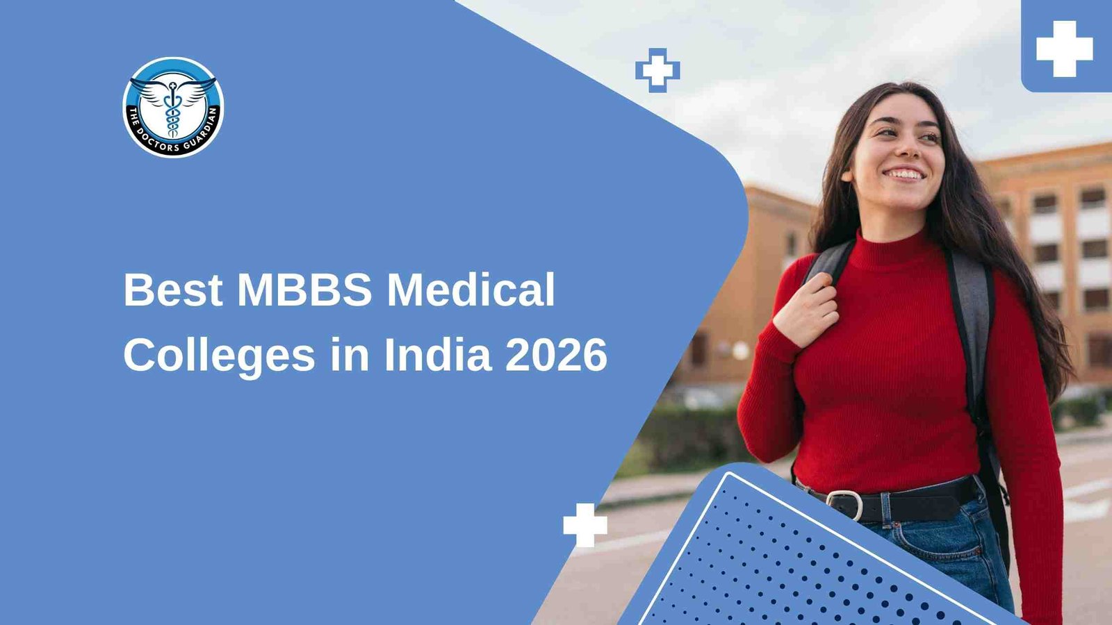 Best MBBS Medical Colleges in India