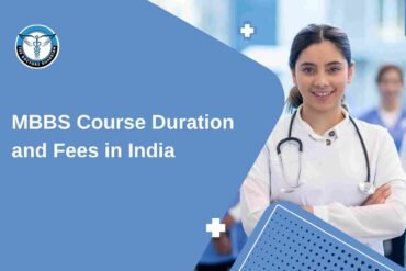 MBBS Course Duration and Fees in India