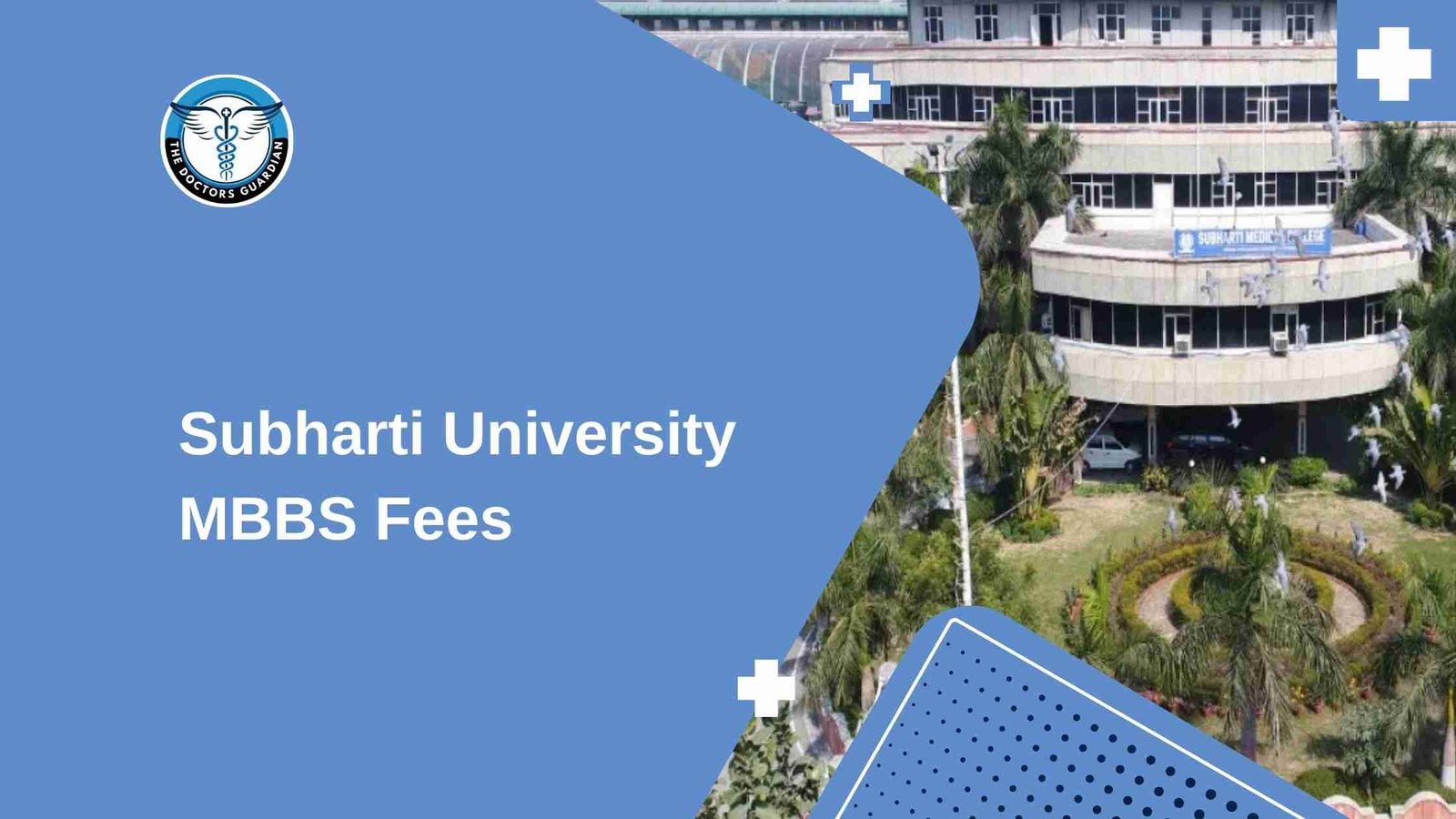 MBBS in Subharti University