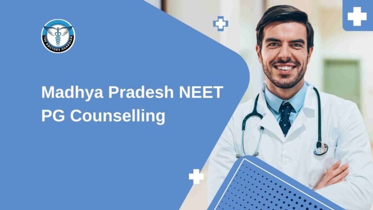 Madhya Pradesh NEET PG Counselling