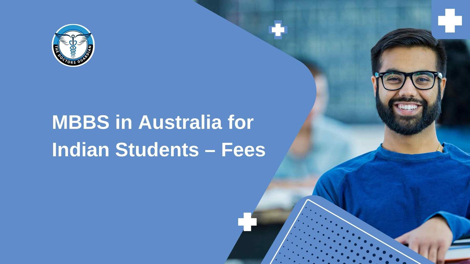 MBBS in Australia for Indian Students – Fees