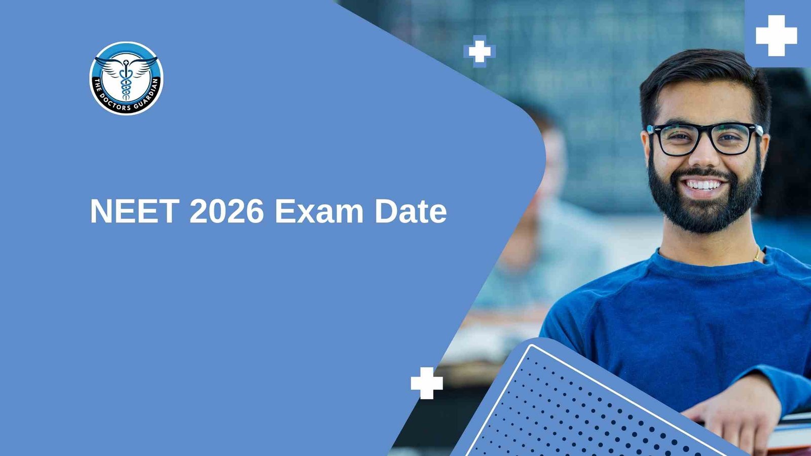 NEET 2026 Exam Date