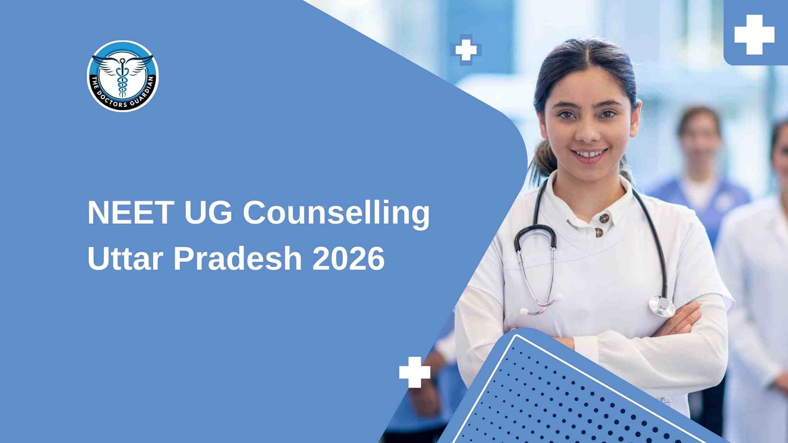 NEET UG Counselling Uttar Pradesh 2026