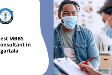Best MBBS Consultant in Agartala