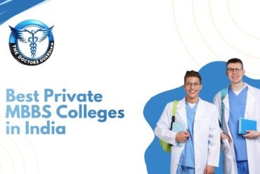 Best Private MBBS Colleges in India