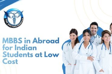 MBBS in Abroad for Indian Students at Low Cost