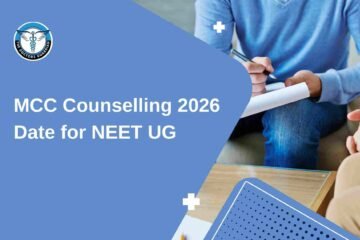 MCC Counselling 2026 Date for NEET UG