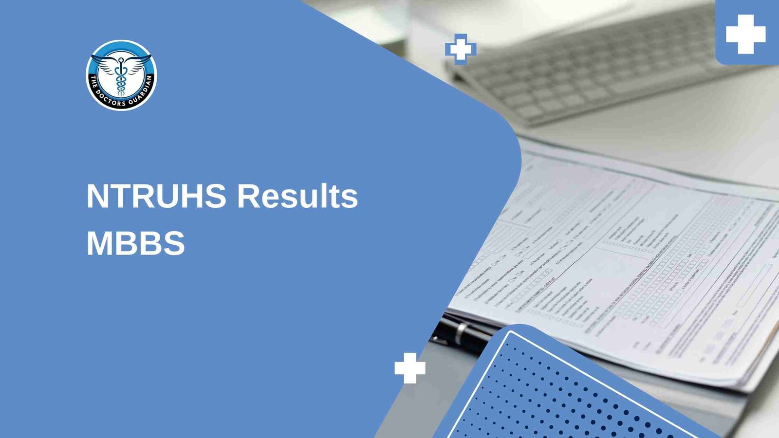 NTRUHS Results MBBS