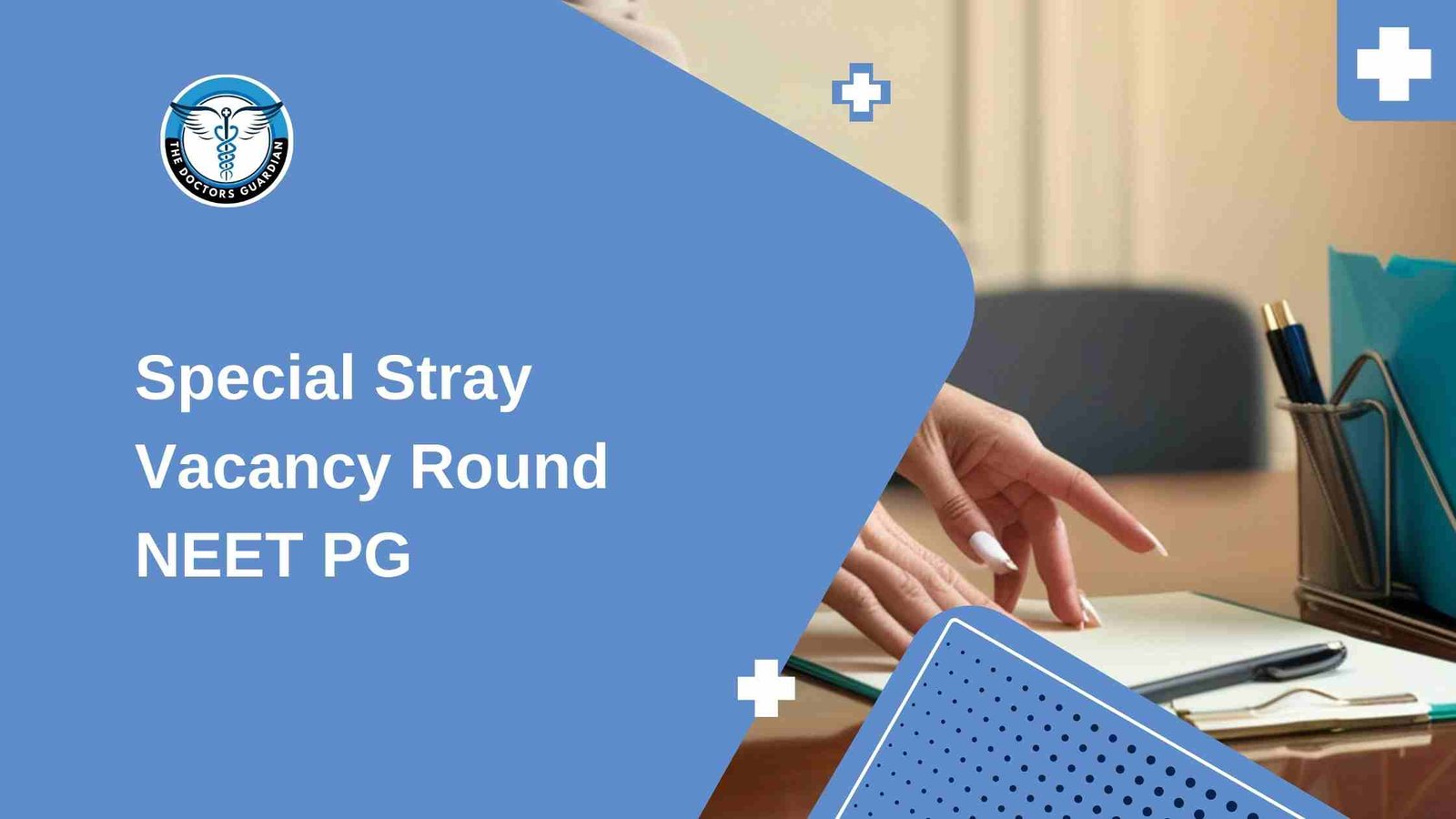Special Stray Vacancy Round NEET PG 2025
