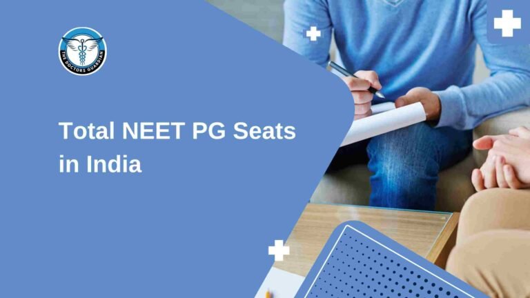 Total NEET PG Seats in India