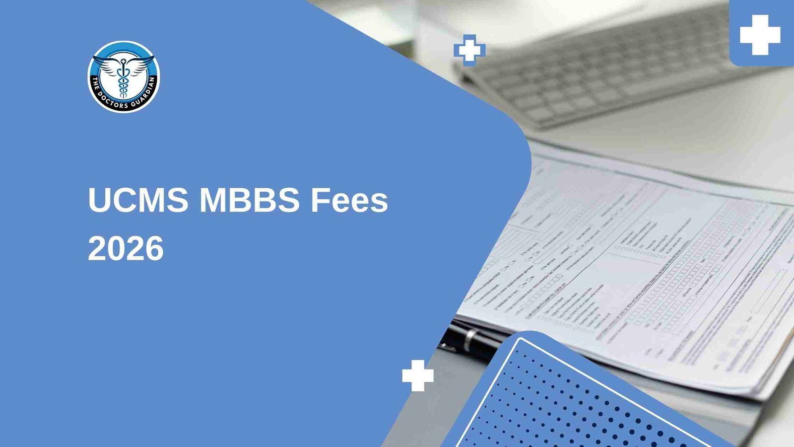 UCMS MBBS Fees 2026