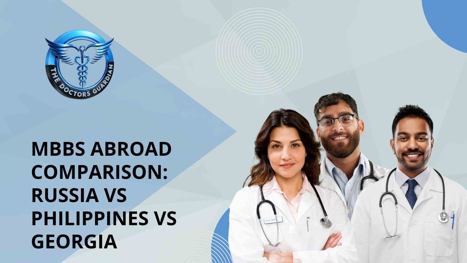 MBBS Abroad Comparison: Russia vs Philippines vs Georgia