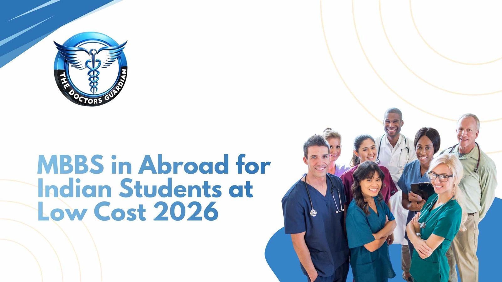 MBBS in Abroad for Indian Students at Low Cost 2026: Fees, Top Countries, Eligibility & Admission Guide