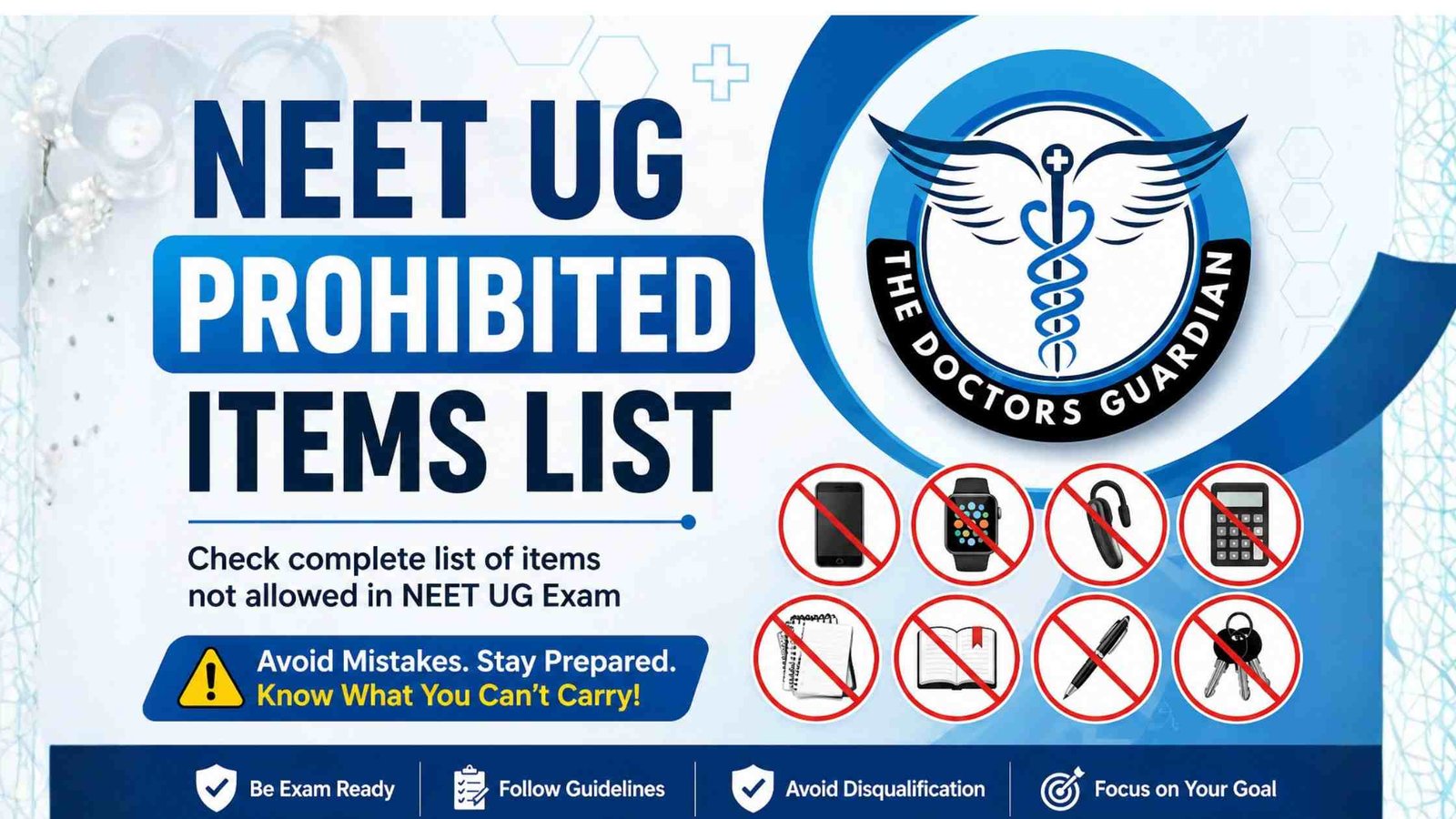 NEET UG Prohibited Items List