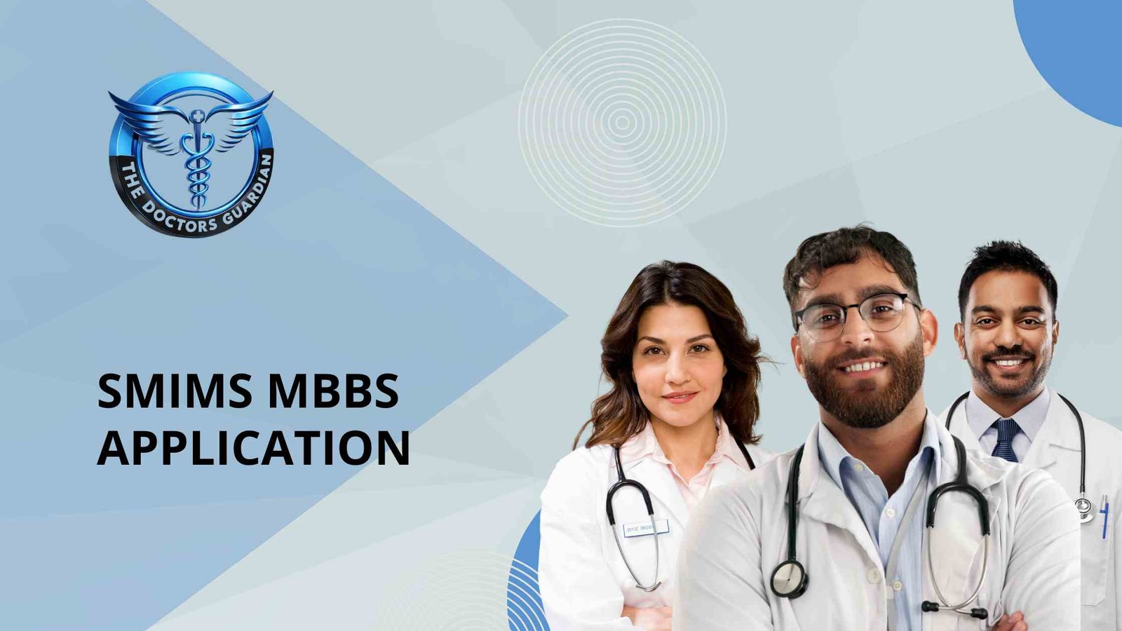 SMIMS MBBS Application