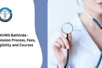 AIIMS Bathinda - Admission Process, Fees, Eligibility and Courses