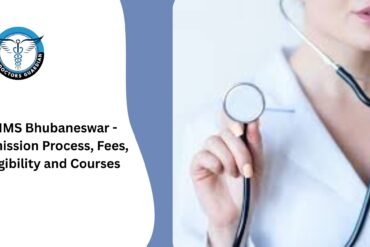 AIIMS Bhubaneswar - Admission Process, Fees, Eligibility and Courses