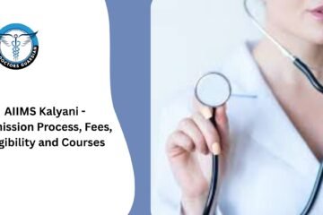 AIIMS Kalyani - Admission Process, Fees, Eligibility and Courses