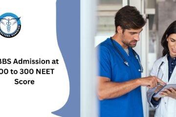 MBBS Admission at 200 to 300 NEET Score