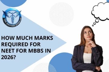 How Much Marks Required for NEET for MBBS in 2026?