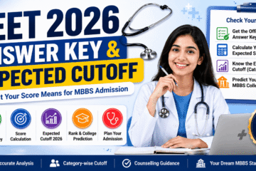 NEET 2026 Answer Key & Expected Cutoff