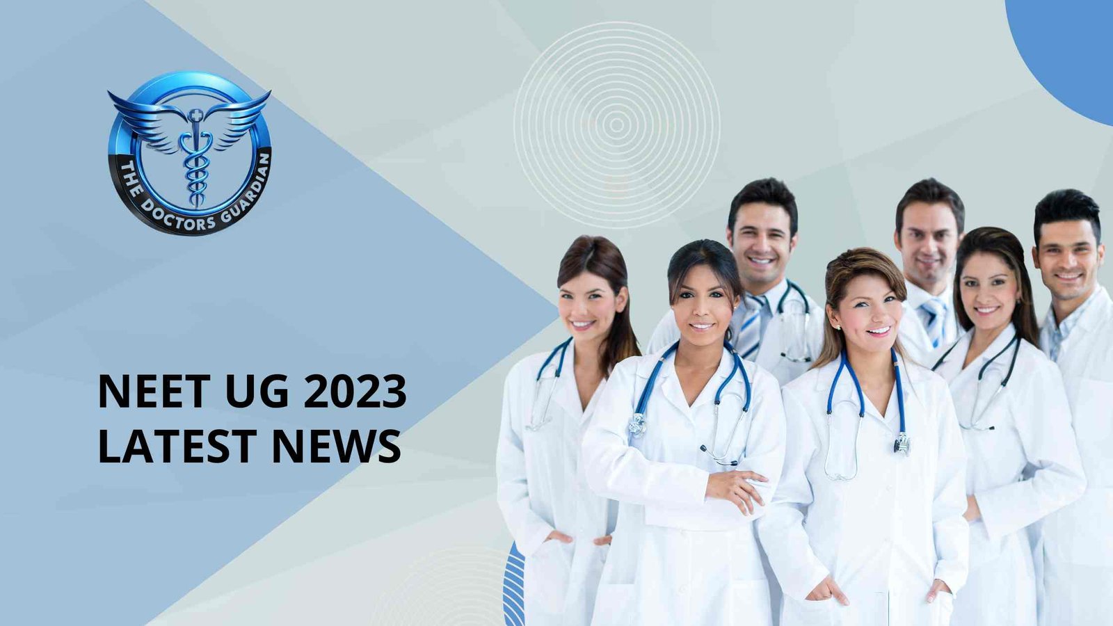 NEET UG 2023 Latest News