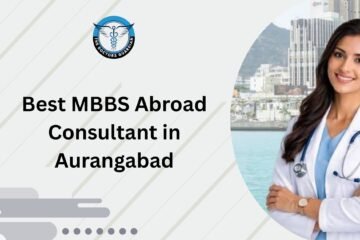Best MBBS Abroad Consultant in Aurangabad