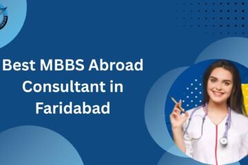 Best MBBS Abroad Consultant in Faridabad