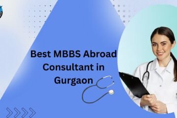 Best MBBS Abroad Consultant in Gurgaon