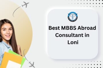 Best MBBS Abroad Consultant in Loni
