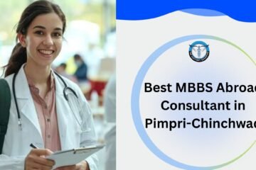 Best MBBS Abroad Consultant in Pimpri-Chinchwad