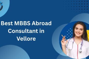 Best MBBS Abroad Consultant in Vellore