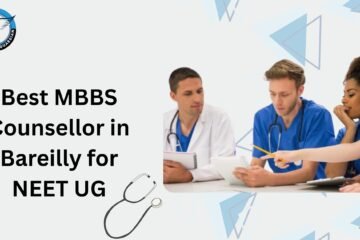 Best MBBS Counsellor in Bareilly for NEET UG