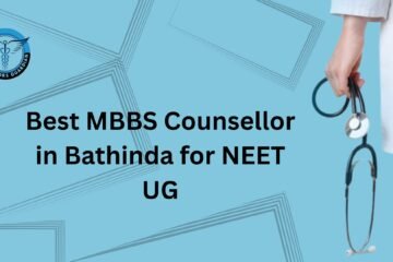 Best MBBS Counsellor in Bathinda for NEET UG