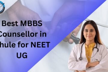 Best MBBS Counsellor in Dhule for NEET UG