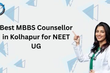 Best MBBS Counsellor in Kolhapur for NEET UG