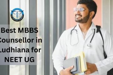 Best MBBS Counsellor in Ludhiana for NEET UG