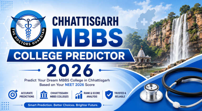 Chhattisgarh MBBS College Predictor 2026