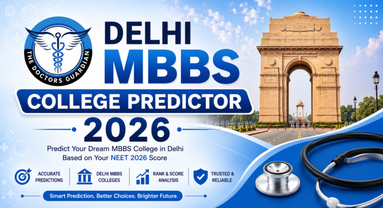 Delhi MBBS College Predictor 2026