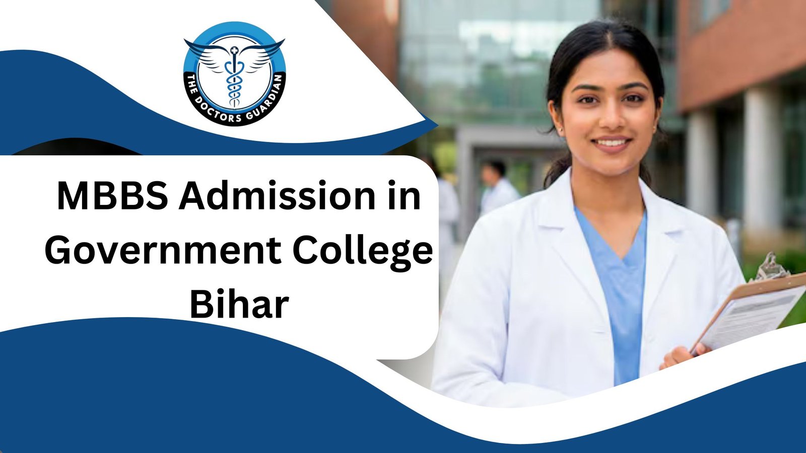 MBBS Admission in Government College Bihar