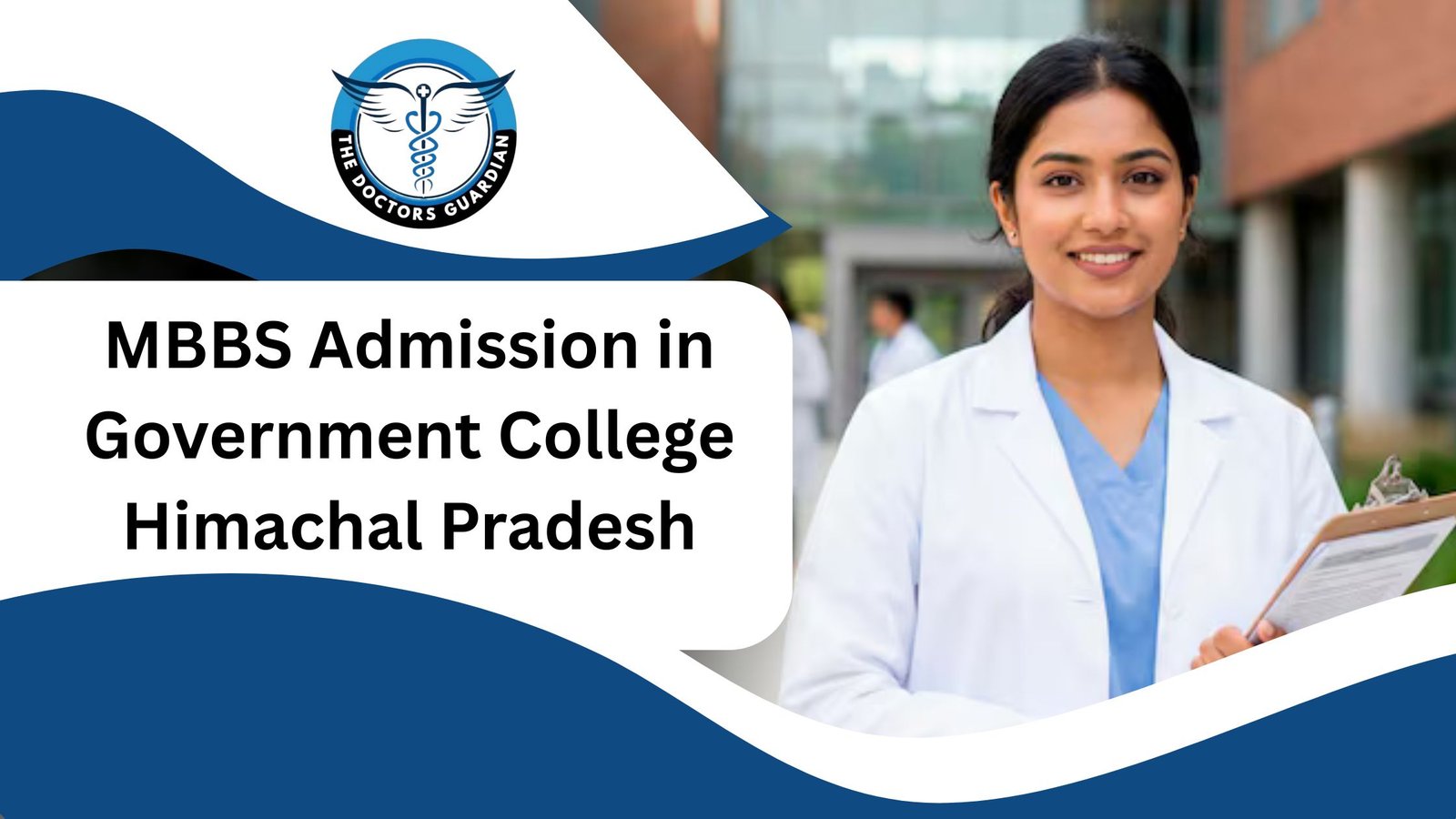 MBBS Admission in Government College Himachal Pradesh