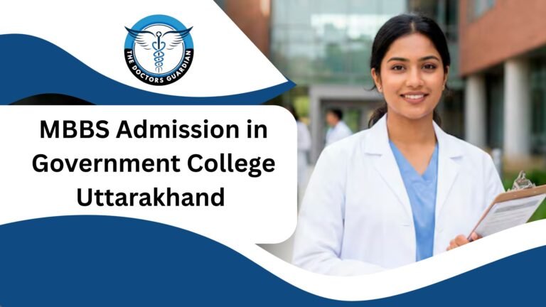 MBBS Admission in Government College Uttarakhand